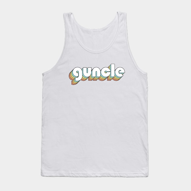 Guncle - Retro Rainbow Typography Faded Style Tank Top by Paxnotods